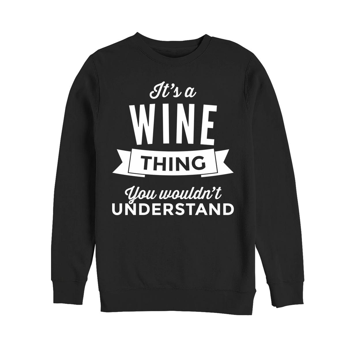 Víno Mikina (Wine Thing Sweatshirt)