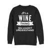 Víno Mikina (Wine Thing Sweatshirt)