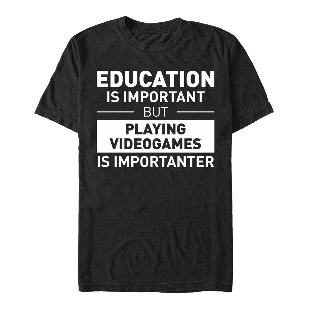 Videohry Jsou Důležitější Tričko (Videogames Is Importanter T-shirt)